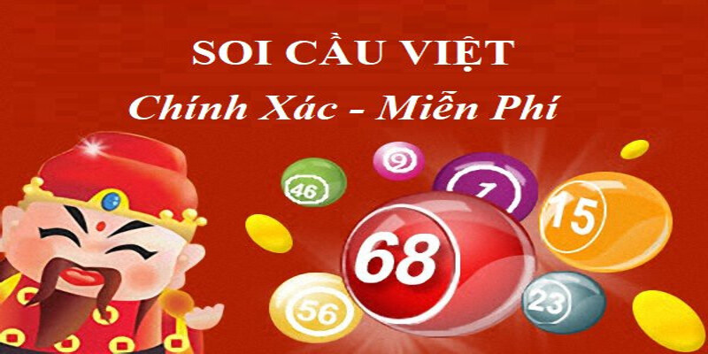 Soi cầu Việt chính xác - miễn phí